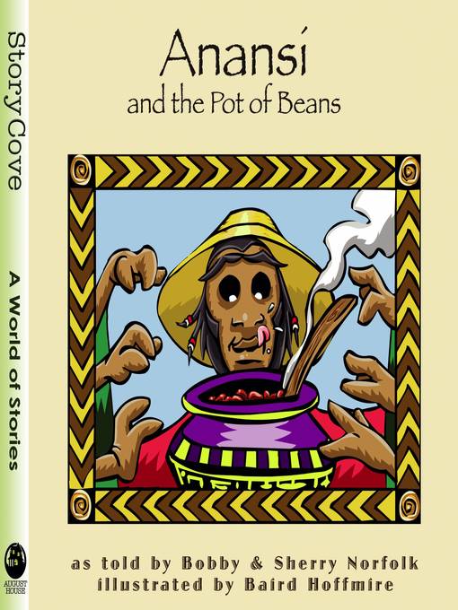 Title details for Anansi and the Pot of Beans by Bobby Norfolk - Wait list